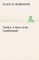 'Smiles' A Rose of the Cumberlands