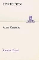 Anna Karenina - Zweiter Band
