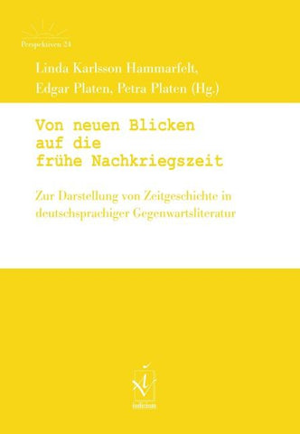 Von neuen Blicken auf die frühe Nachkriegszeit