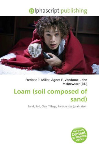 Loam (soil composed of sand)