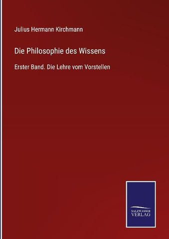 Die Philosophie des Wissens
