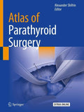 Atlas of Parathyroid Surgery