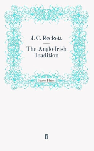 The Anglo-Irish Tradition