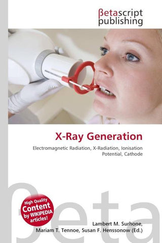 X-Ray Generation