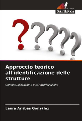 Approccio teorico all'identificazione delle strutture