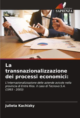 La transnazionalizzazione dei processi economici: