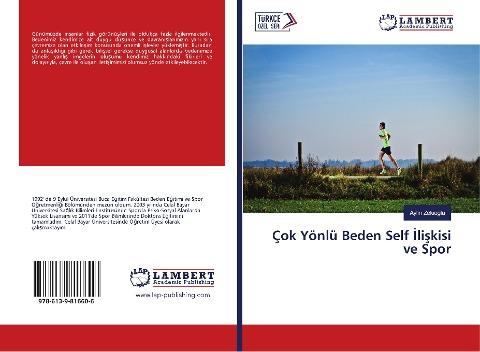Çok Yönlü Beden Self ¿li¿kisi ve Spor
