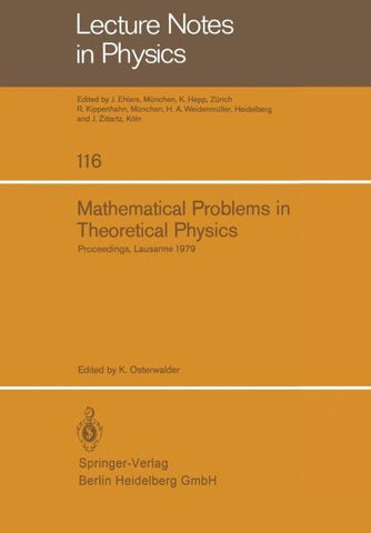 Mathematical Problems in Theoretical Physics
