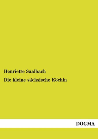 Die kleine sächsische Köchin
