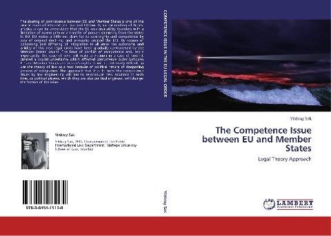 THE COMPETENCE ISSUE BETWEEN EU AND MEMBER STATES