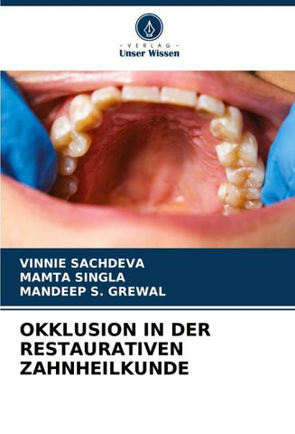 OKKLUSION IN DER RESTAURATIVEN ZAHNHEILKUNDE