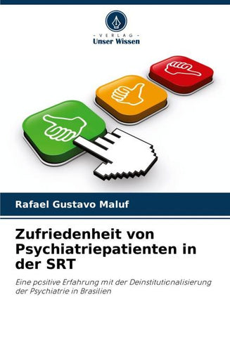 Zufriedenheit von Psychiatriepatienten in der SRT