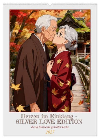 Herzen im Einklang – SILVER LOVE EDITION (Wandkalender 2027 DIN A2 hoch), CALVENDO Monatskalender