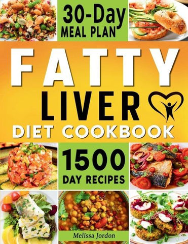 Fatty Liver Diet Cookbook