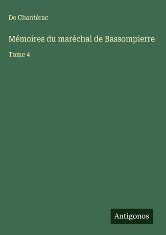 Mémoires du maréchal de Bassompierre