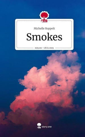 Smokes. Life is a Story - story.one