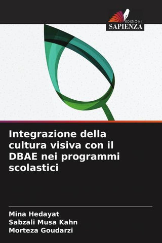 Integrazione della cultura visiva con il DBAE nei programmi scolastici