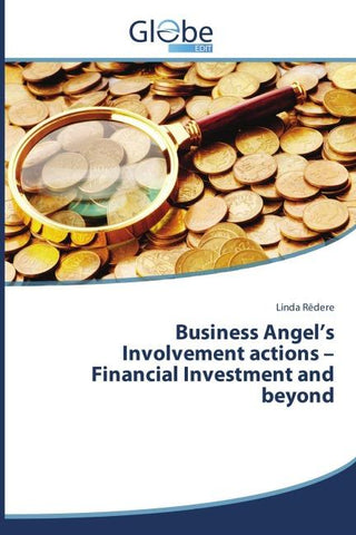 Business Angel's Involvement actions - Financial Investment and beyond