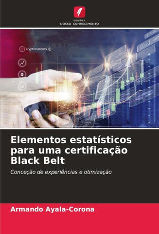 Elementos estatísticos para uma certificação Black Belt