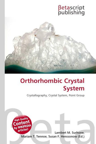 Orthorhombic Crystal System