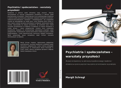 Psychiatria i spo¿ecze¿stwo - warsztaty przysz¿o¿ci