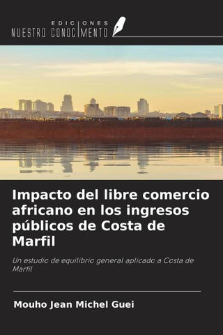 Impacto del libre comercio africano en los ingresos públicos de Costa de Marfil