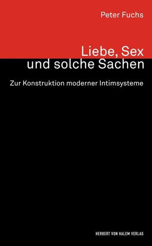 Liebe, Sex und solche Sachen