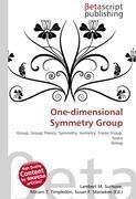 One-dimensional Symmetry Group