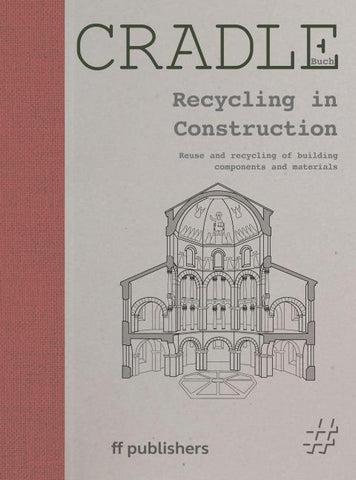 CRADLE Book: Recycling in Construction
