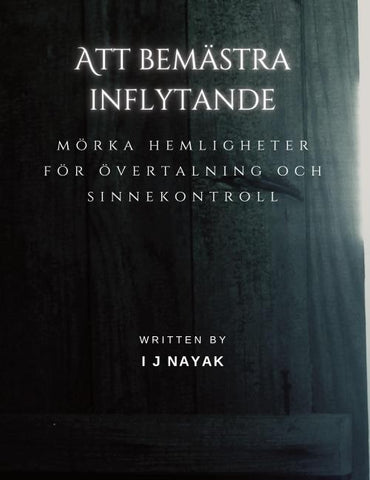 Att bemästra inflytande