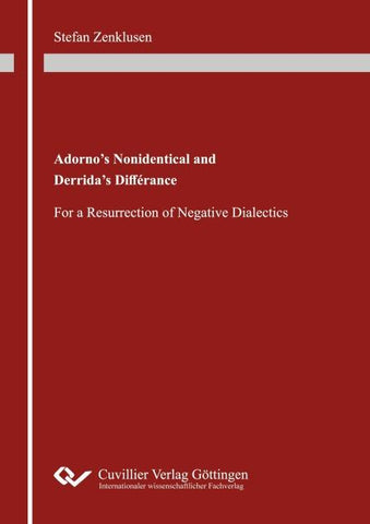 Adorno's Nonidentical and Derrida's Différance