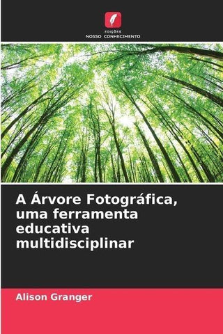 A Árvore Fotográfica, uma ferramenta educativa multidisciplinar