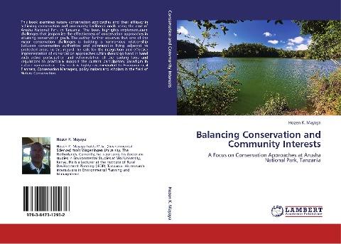 Balancing Conservation and Community Interests