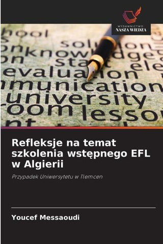 Refleksje na temat szkolenia wst¿pnego EFL w Algierii