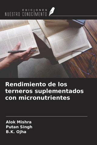 Rendimiento de los terneros suplementados con micronutrientes