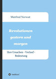 Revolutionen gestern und morgen