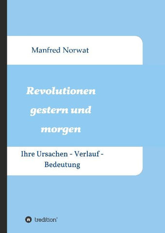 Revolutionen gestern und morgen