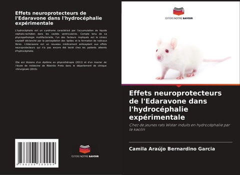 Effets neuroprotecteurs de l'Edaravone dans l'hydrocéphalie expérimentale