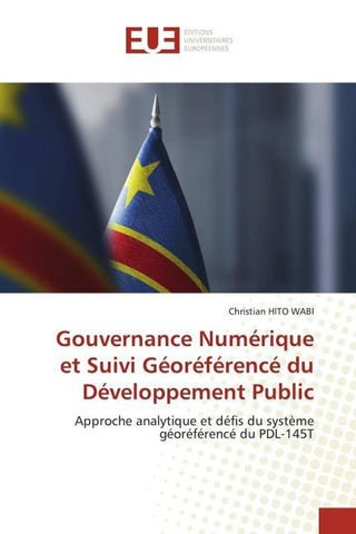 Gouvernance Numérique et Suivi Géoréférencé du Développement Public