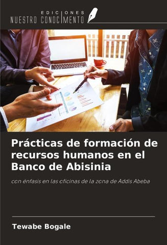 Prácticas de formación de recursos humanos en el Banco de Abisinia