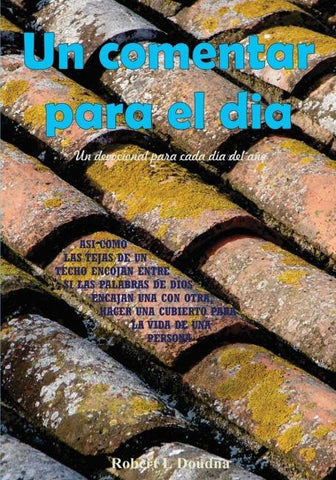 Un comentar para el dia,  Un devocional para cada día del año