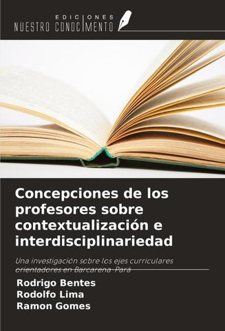 Concepciones de los profesores sobre contextualización e interdisciplinariedad