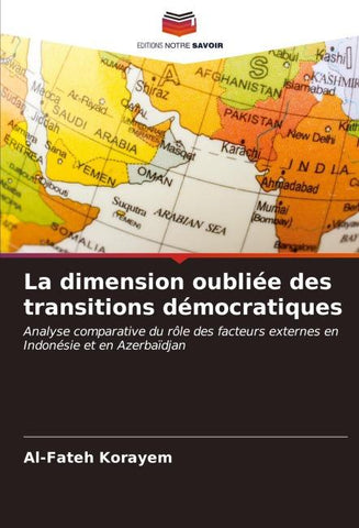 La dimension oubliée des transitions démocratiques