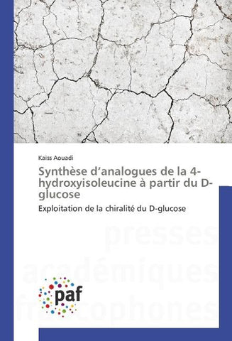 Synthèse d'analogues de la 4-hydroxyisoleucine à partir du D-glucose
