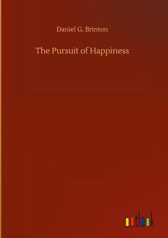 The Pursuit of Happiness