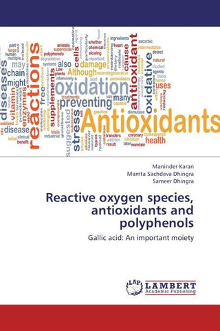 Reactive oxygen species, antioxidants and polyphenols