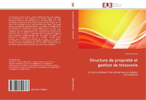 Structure de propriété et gestion de trésorerie