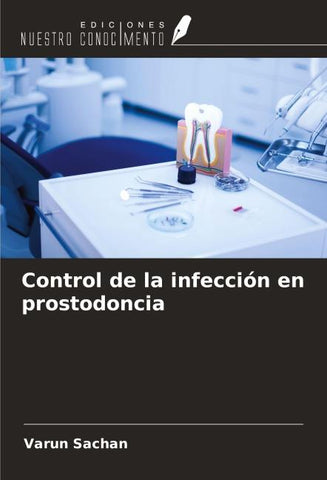Control de la infección en prostodoncia