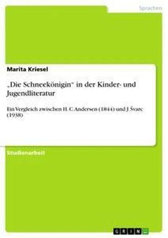 "Die Schneekönigin" in der Kinder- und Jugendliteratur