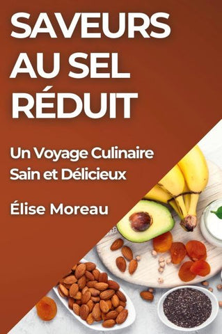 Saveurs au Sel Réduit